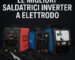 Le Migliori Saldatrici Inverter a Elettrodo